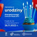 7 urodziny energetycznego centrum nauki kpt przyjdź na babeczkowy tort 26 listopada 2022 balony świeczki babeczka urodzinowa